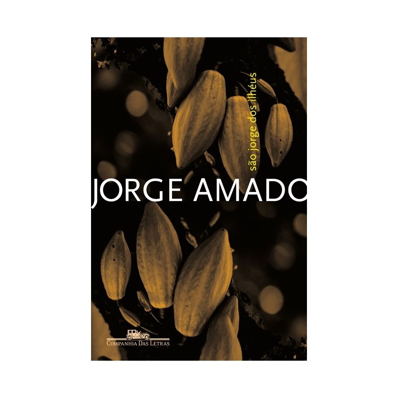 São Jorge dos Ilhéus - Jorge Amado