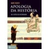 APOLOGIA DA HISTORIA - NG - Marc Bloch