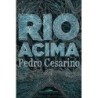 Rio acima - Pedro De Niemeyer Cesarino