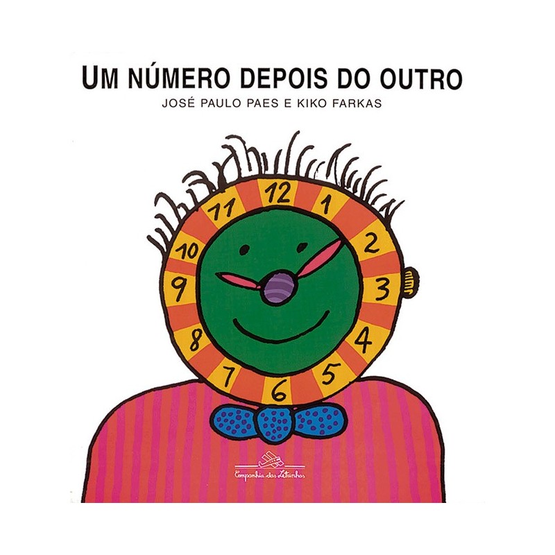 Um número depois do outro - José Paulo Paes