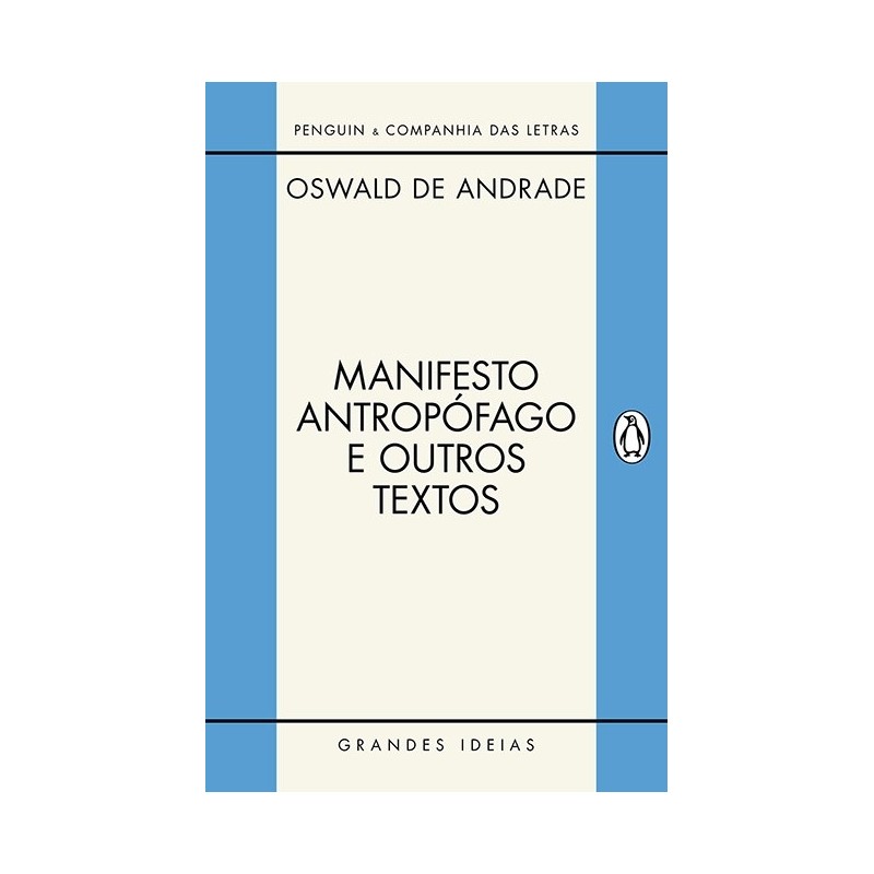 Manifesto antropófago - Oswald De Andrade