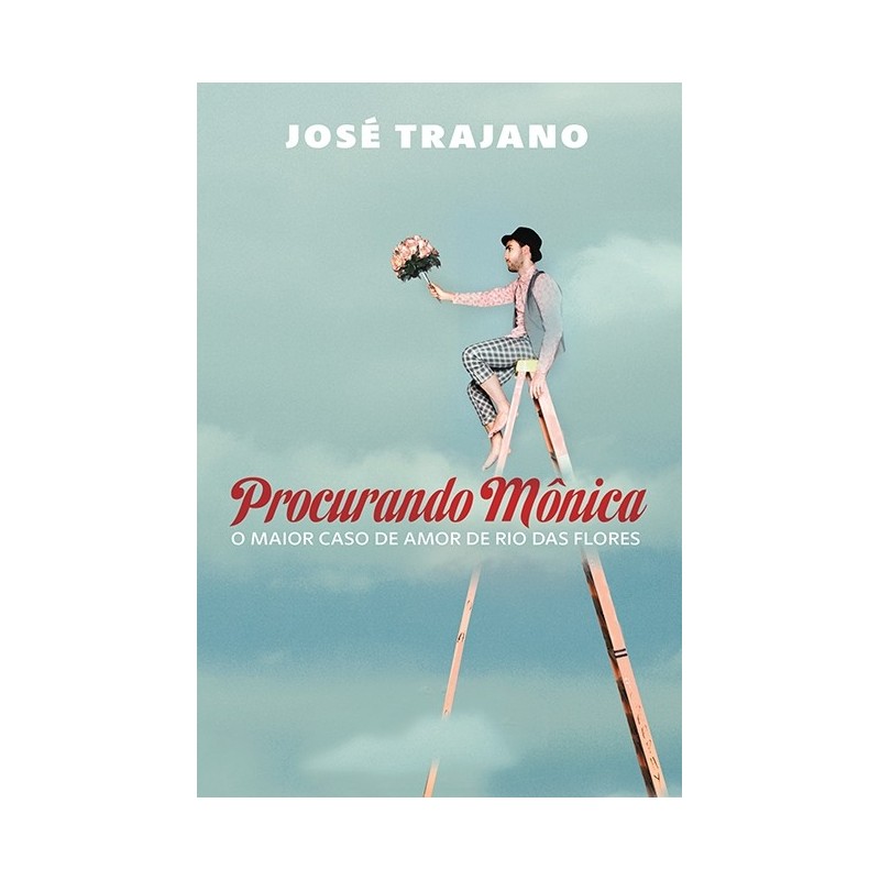 Procurando Mônica - José Trajano