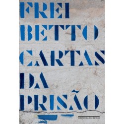 Cartas da prisão - Frei Betto