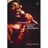 TRAVESSIA - A VIDA DE MILTON NASCIMENTO - 2  ED.