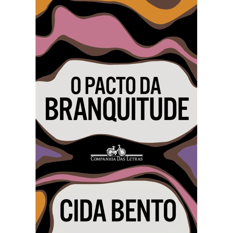 PACTO DA BRANQUITUDE, O