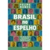 BRASIL NO ESPELHO