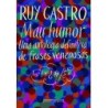 Mau humor - Ruy Castro