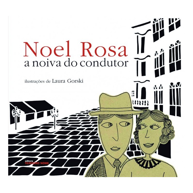 NOEL ROSA - A NOIVA DO CONDUTOR