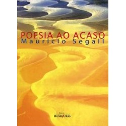 POESIA AO ACASO - MAURICIO SEGALL