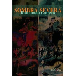 SOMBRA SEVERA - RAIMUNDO CARRERO
