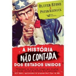 A história não contada dos Estados Unidos - Kuznick, Peter (Autor), Stone, Oliver (Autor)