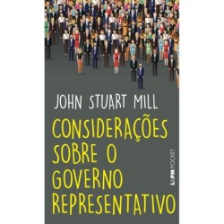 Considerações sobre o governo representativo - Mill, John Stuart (Autor)