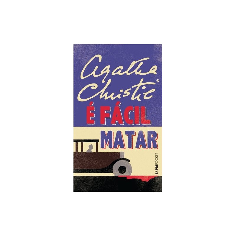 é fácil matar - Christie, Agatha (Autor)