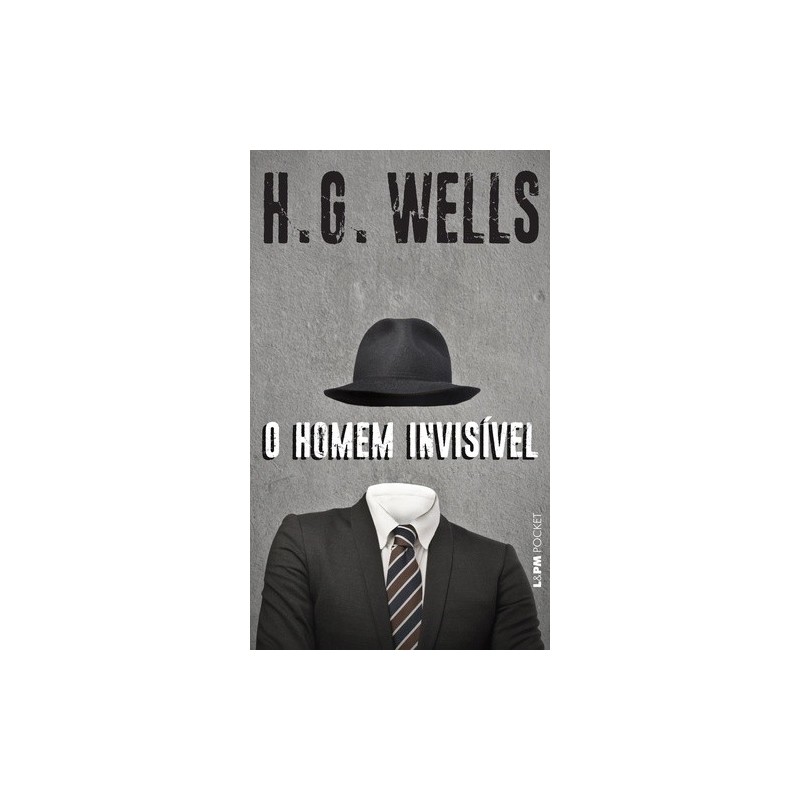 O homem invisível - Wells, H. G. (Autor)