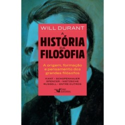 A história da filosofia - Durant, Will (Autor)