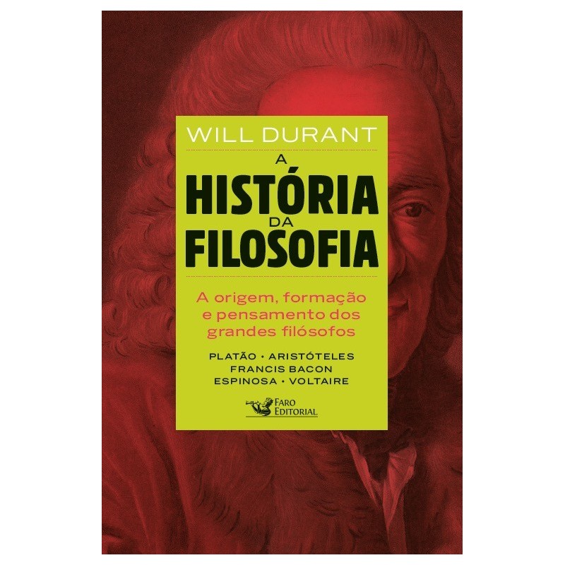 A história da filosofia - Durant, Will (Autor)