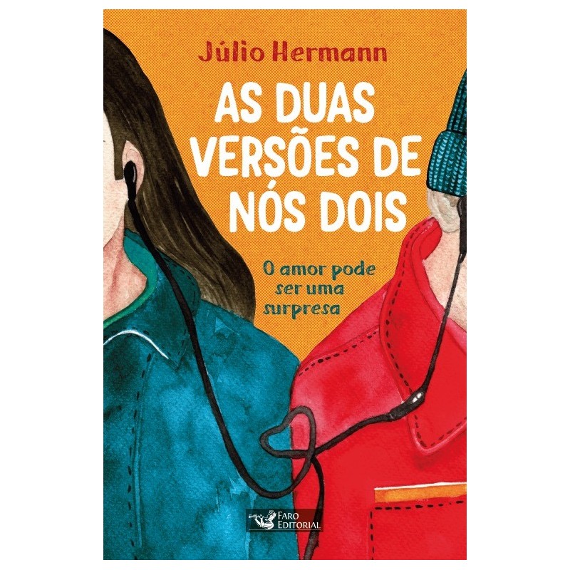 As duas versões de nós dois - Hermann, Júlio (Autor)