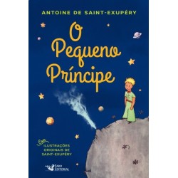 O pequeno príncipe - Saint-Exupéry, Antoine de (Autor)