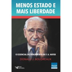 Menos estado mais liberdade...