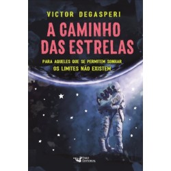 A caminho das estrelas -...