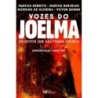 Vozes do Joelma - Debrito, Marcos (Autor), Barcelos, Marcus (Autor), Oliveira, Rodrigo de (Autor), B