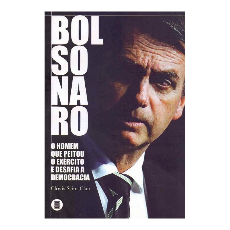 Bolsonaro - Saint-Clair, Clóvis (Autor)