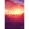 Penso e acontece - Proctor, Bob, Reid, Greg S.