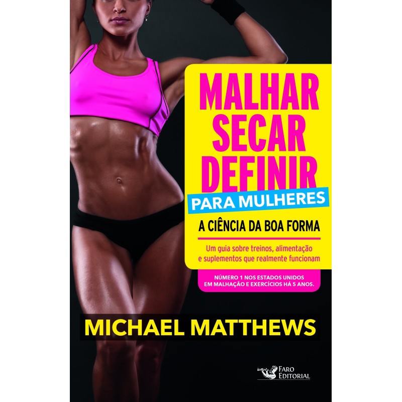 Malhar, secar, definir para mulheres - Matthews, Michael (Autor)