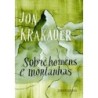 SOBRE HOMENS E MONTANHAS - BOLSO - Jon Krakauer