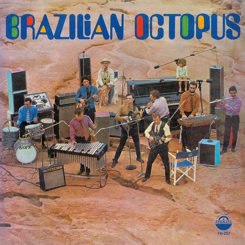 BRAZILIAN OCTOPUS - BRAZILIAN OCTOPUS