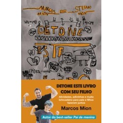 DETONE ESTE LIVRO COM SEU FILHO - Marcos Mion
