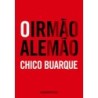 O irmão alemão - Chico Buarque