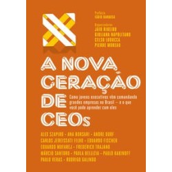 A nova geração de CEOs -...