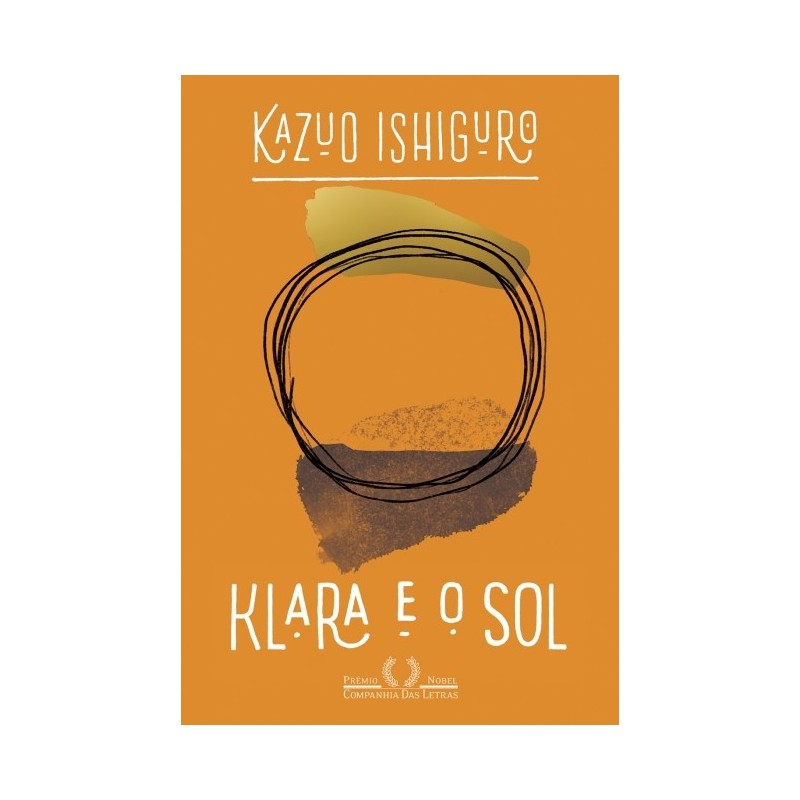 KLARA E O SOL - Kazuo Ishiguro