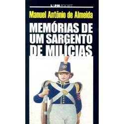 Memórias de um sargento de milícias - Almeida, Manoel Antonio De (Autor)