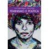 Feminismo e política - Miguel, Luis Felipe (Autor), Biroli, Flávia (Autor)