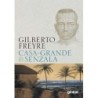 Casa-grande & senzala - Freyre, Gilberto (Autor)