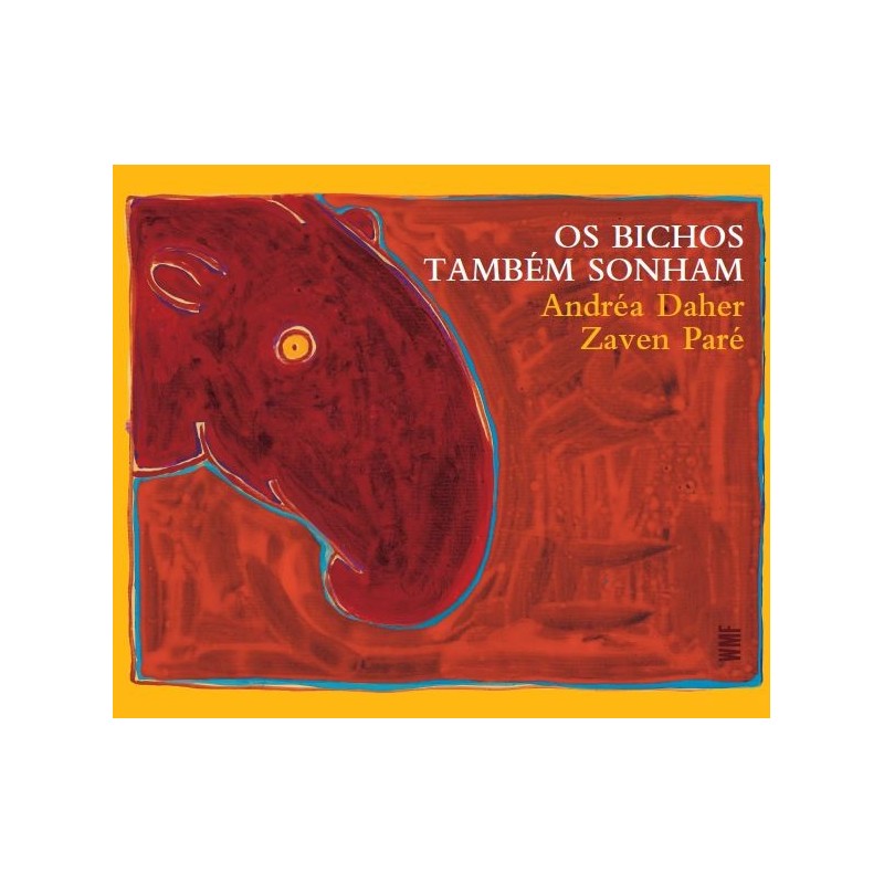 BICHOS TAMBEM SONHAM, OS - DAHER, ANDREA