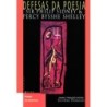 Defesas da poesia - Sidney, Sir Philip  Shelley, Percy Bysshe