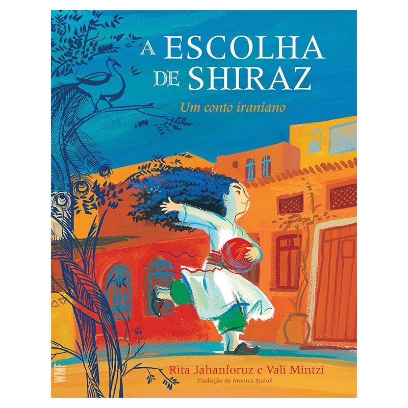 A Escolha de Shiraz - Um conto iraniano