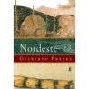 Nordeste - Freyre, Gilberto (Autor)