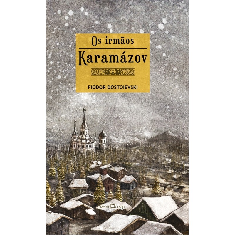 Os irmãos Karamázov - Dostoiévski, Fiódor (Autor)