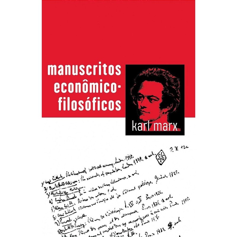 Manuscritos econômico-filosóficos - Marx, Karl (Autor)