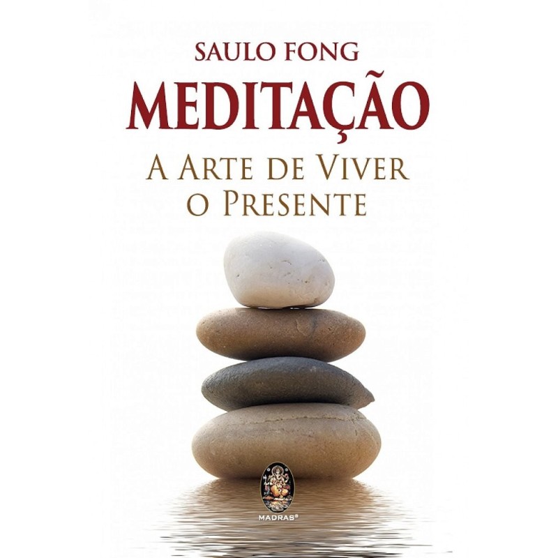 Meditação - Fong, Saulo (Autor)
