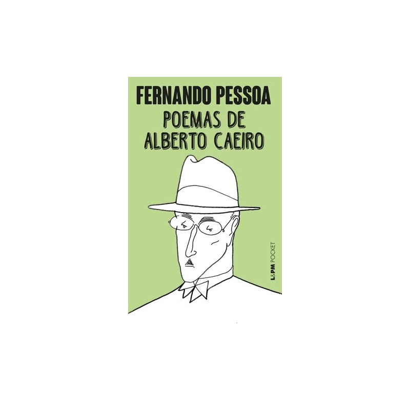 Poemas de alberto caeiro - Pessoa, Fernando (Autor), Tutikian, Jane (Organizador)