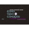 Como tudo começou - Coêlho, Bruno Mendonça (Autor)