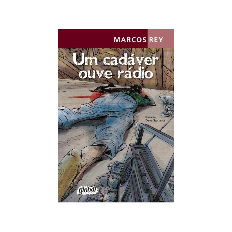 Um cadáver ouve rádio - Rey, Marcos (Autor)