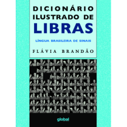 Dicionário ilustrado de libras - Brandão, Flávia (Autor)