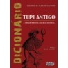 Dicionário de tupi antigo - Navarro, Eduardo De Almeida (Autor)