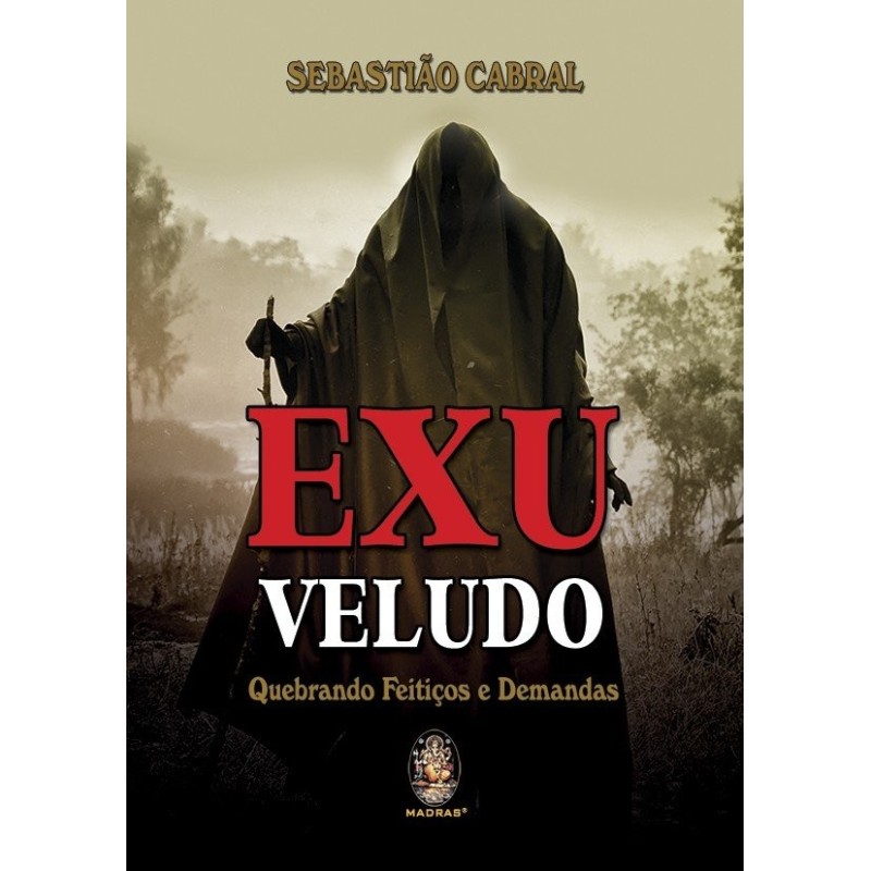 Exu veludo - Cabral, Sebastião (Autor)